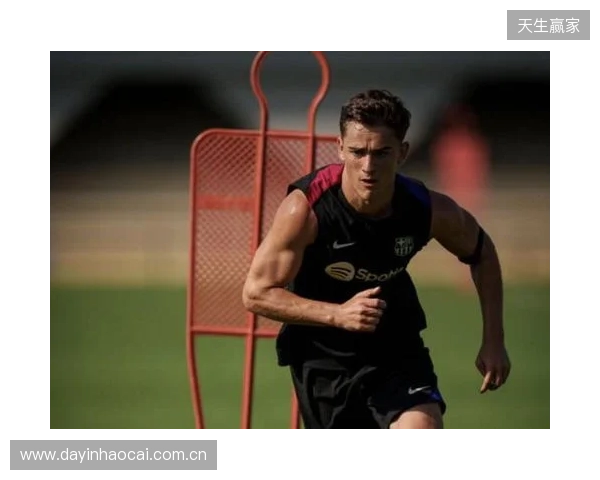 每体：加维恢复部分合练但暂未定复出时间，或在3月重返赛场